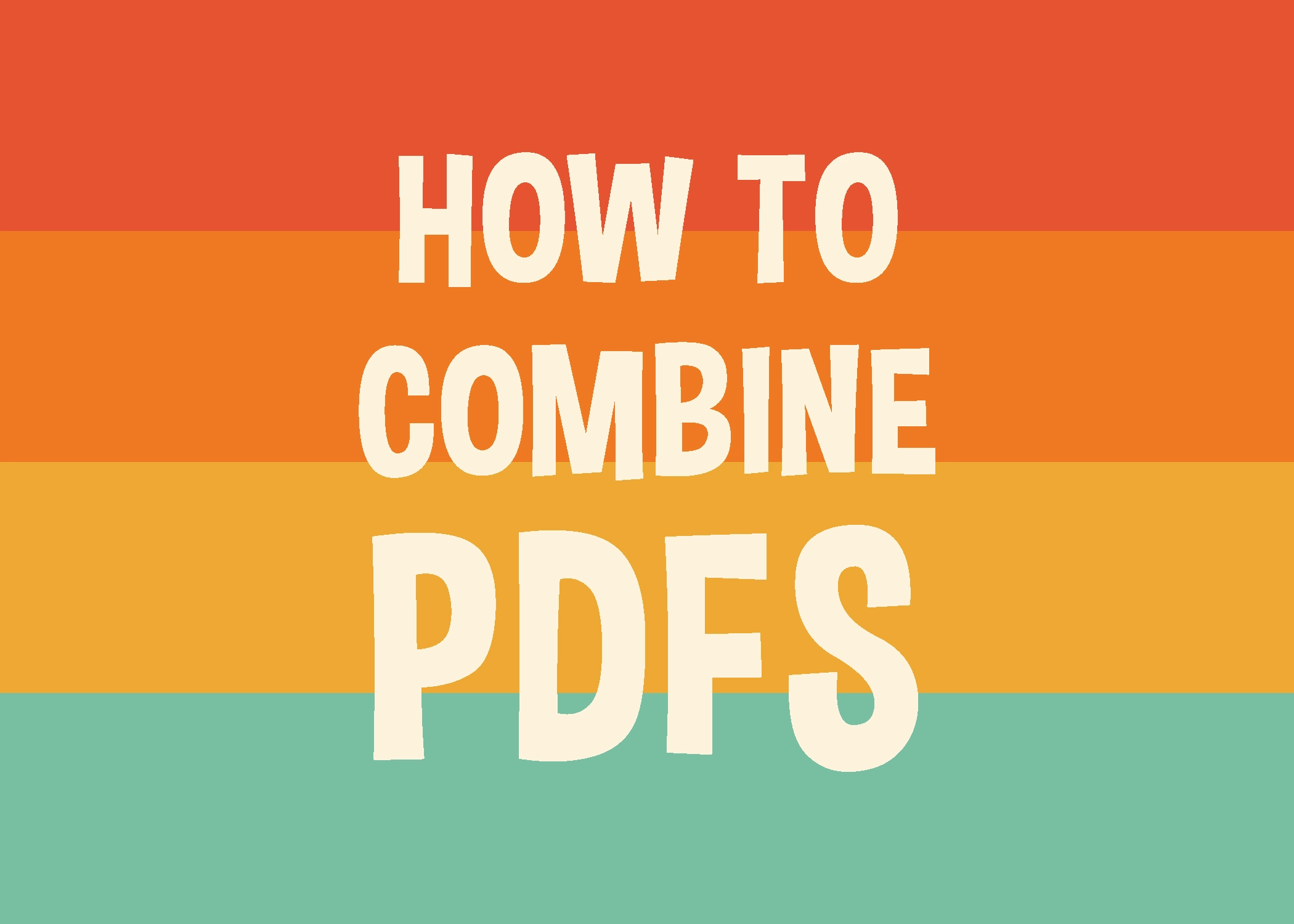 howtocombinepdfs